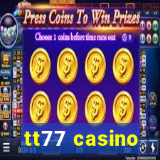 tt77 casino